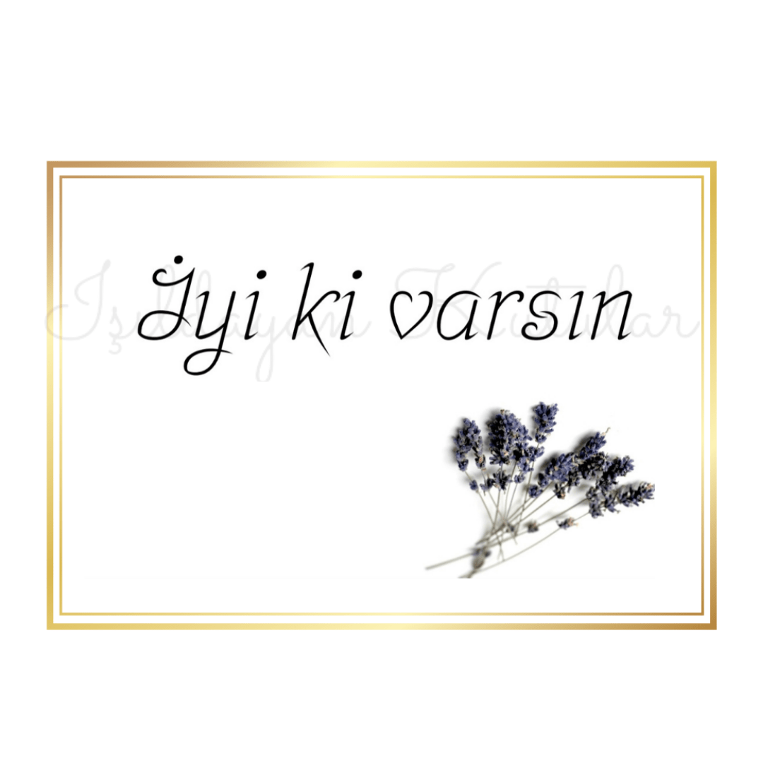 İyi Ki Varsın Hediye Kartı İyi Ki Varsın Hediye Kartı - Görsel 1