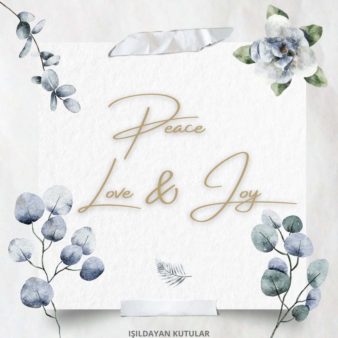 img_5010 Peace Love Joy Hediye Kartı - Görsel 1